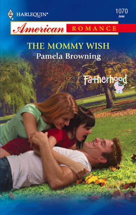 Title details for The Mommy Wish by Pamela Browning - Available